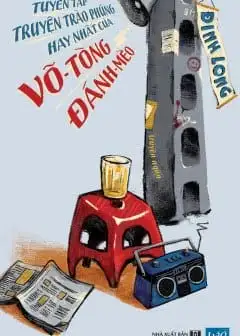 Ảnh Tuyển Tập Truyện Trào Phúng Hay Nhất Của Võ Tòng Đánh Mèo