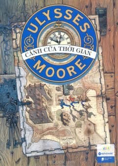 Ulysses Moore Tập 1: Cánh Cửa Thời Gian