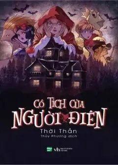 Cổ Tích Của Người Điên