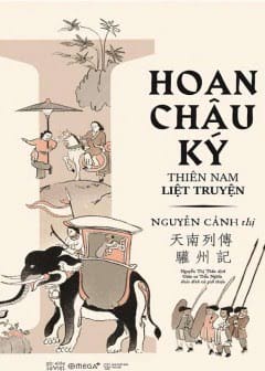 Hoan Châu Ký - Thiên Nam Liệt Truyện