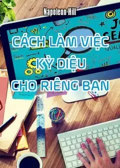 Ảnh Cách Làm Việc Kỳ Diệu Cho Riêng Bạn