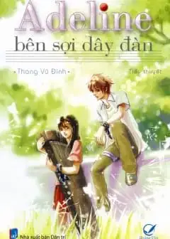 Ảnh Adeline Bên Sợi Dây Đàn