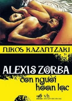 Alexis Zorba, Con Người Hoan Lạc