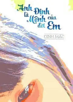 Ảnh Anh Là Định Mệnh Của Đời Em
