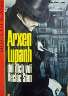 Arsene Lupin đối đầu Heloc Som
