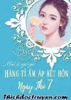 Bà Xã Ngọt Ngào: Hàng Tỉ Ấm Áp Kết Hôn Ngày Thứ 7