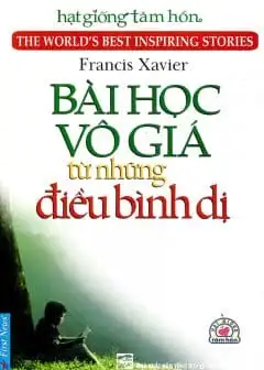Bài Học Vô Giá Từ Những Điều Bình Dị