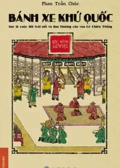 Ảnh Vua Lê Chiêu Thống - Bánh Xe Khứ Quốc