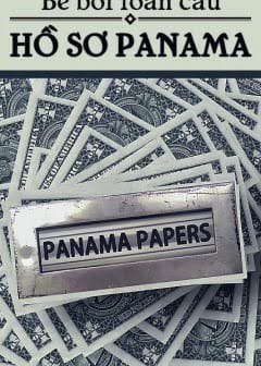 Bê bối toàn cầu- Hồ sơ Panama