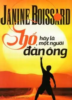 Ảnh Bố, Hãy Là Một Người Đàn Ông