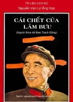 Ảnh Cái Chết Của Lâm Bưu