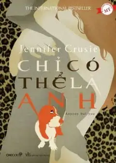 Chỉ Có Thể Là Anh