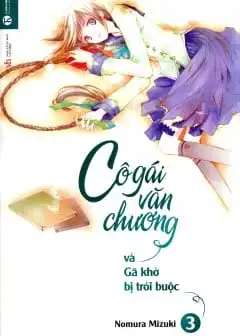 Cô Gái Văn Chương Và Gã Khờ Bị Trói Buộc