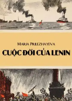 Ảnh Cuộc Đời Của Lenin