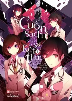 Cuốn Sách Của Sự Kết Thúc - Tập 1