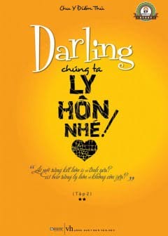 Darling, Chúng Ta Ly Hôn Nhé! Tập 2