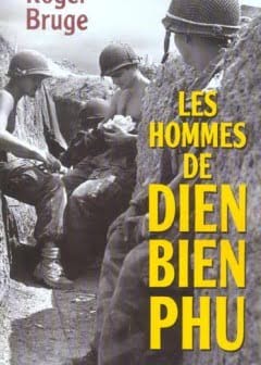 Điện Biên Phủ Từ Góc Nhìn Của Người Lính Pháp