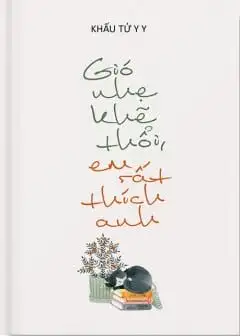 Gió Nhẹ Khẽ Thổi, Em Rất Thích Anh