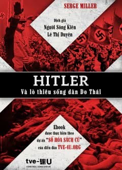 Hitler Và Lò Thiêu Sống Dân Do-Thái