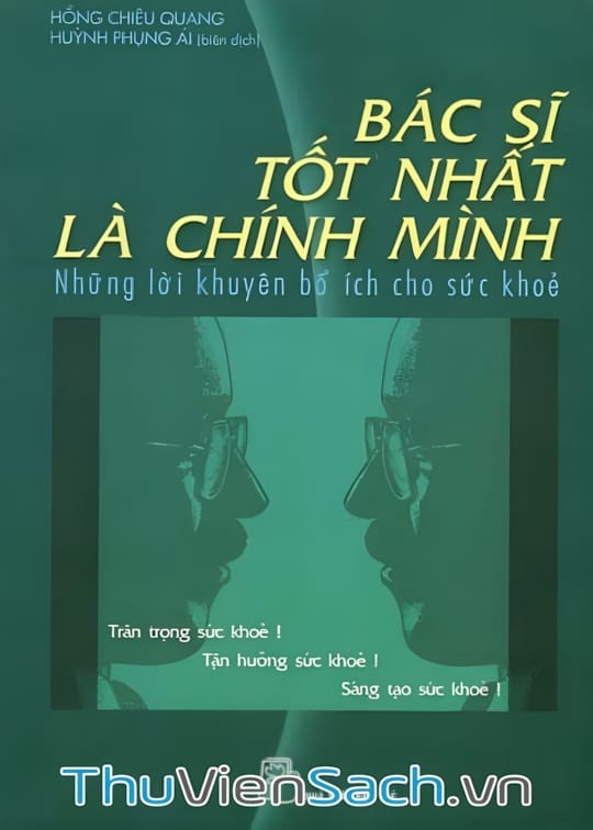 Ảnh bìa sách Bác Sĩ Tốt Nhất Là Chính Mình - Tập 1