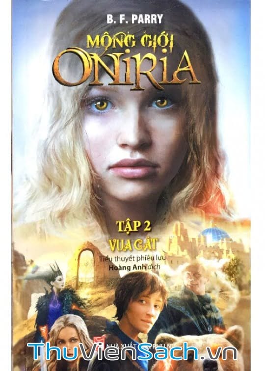 Ảnh bìa sách Mộng Giới Oniria: Vua Cát