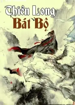 Ảnh Thiên Long Bát Bộ - Phần 2