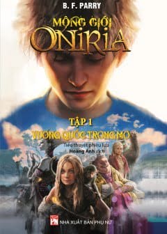 Mộng Giới Oniria: Vương Quốc Trong Mơ