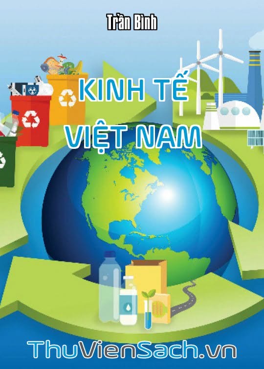 Ảnh bìa sách Kinh Tế Việt Nam - Định Hướng Và Viễn Cảnh Phát Triển