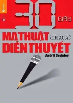 Ảnh 30 Giây Ma Thuật Trong Diễn Thuyết