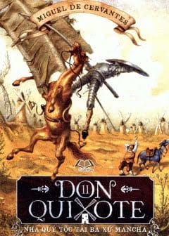 Sách Don Quixote - Nhà Quý Tộc Tài Ba Xứ Mancha