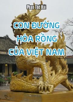Con Đường Hóa Rồng Của Việt Nam