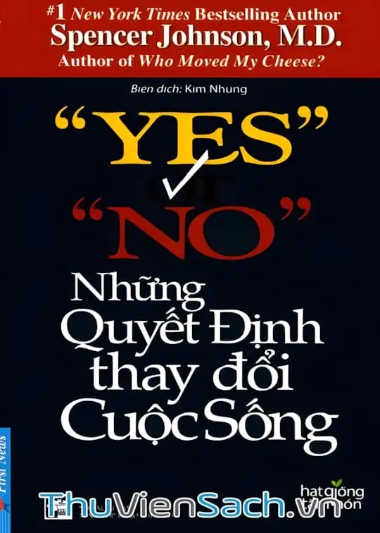 Ảnh bìa sách Yes Or No - Những Quyết Định Thay Đổi Cuộc Sống