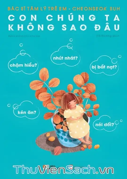 Ảnh bìa sách Con Chúng Ta Không Sao Đâu