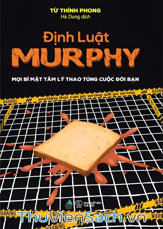 Ảnh bìa sách Định Luật Murphy - Mọi Bí Mật Tâm Lý Thao Túng Cuộc Đời Bạn