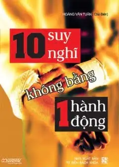 Ảnh 10 Suy Nghĩ Không Bằng 1 Hành Động