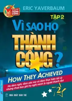 Ảnh Vì Sao Họ Thành Công - Tập 2