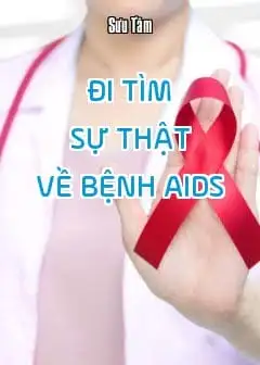 Ảnh Đi Tìm Sự Thật Về Bệnh Aids - Sự Chuyển Đổi Trái Đất
