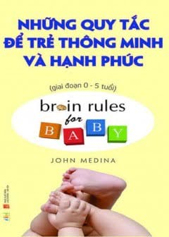 Sách Những Quy Tắc Để Trẻ Thông Minh Và Hạnh Phúc