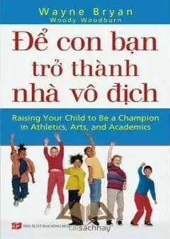Ảnh Để Con Bạn Trở Thành Nhà Vô Địch