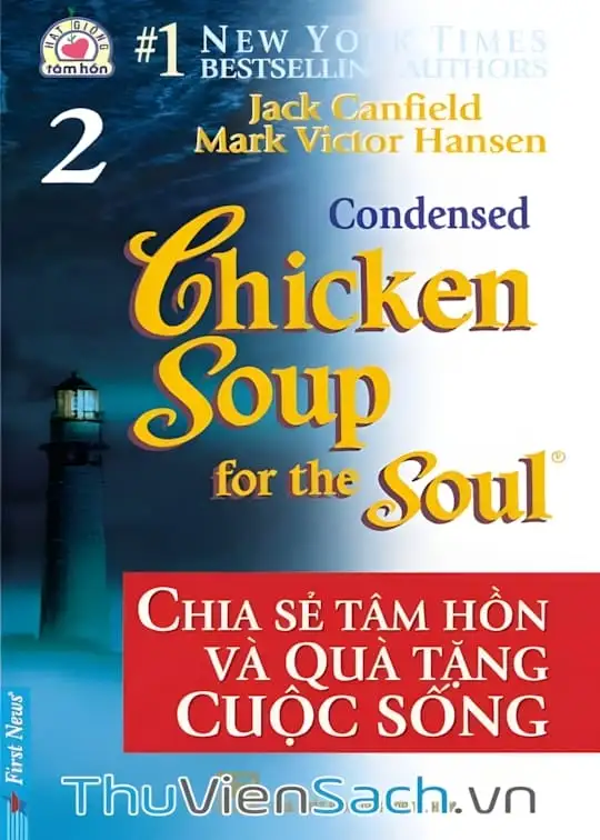 Ảnh bìa sách Chicken Soup For The Soul - Tập 2: Chia Sẻ Tâm Hồn Và Quà Tặng Cuộc Sống