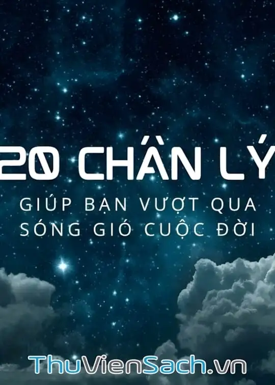 Ảnh bìa sách 20 Chân Lý Giúp Bạn Vượt Qua Sóng Gió Cuộc Đời