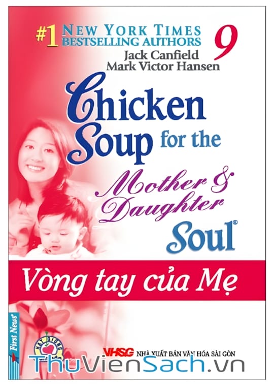 Ảnh bìa sách Chicken Soup For The Soul - Tập 9: Vòng Tay Của Mẹ