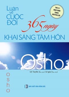 Sách Luận Về Cuộc Đời - 365 Ngày Khai Sáng Tâm Hồn