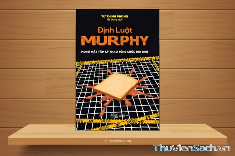13864-dinh-luat-murphy-moi-bi-mat-tam-ly-thao-tung-cuoc-doi-ban-1.jpg