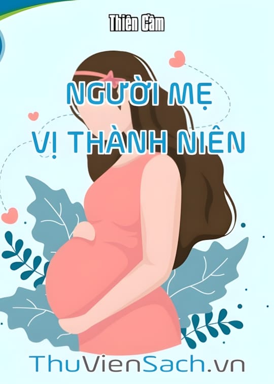 Ảnh bìa sách Người Mẹ Vị Thành Niên