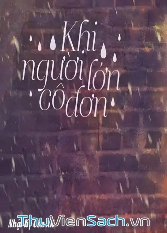 Ảnh bìa sách Tản Mạn Cảm Xúc: Khi Người Lớn Cô Đơn