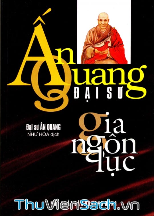 Ảnh bìa sách Ấn Quang Đại Sư Gia Ngôn Lục