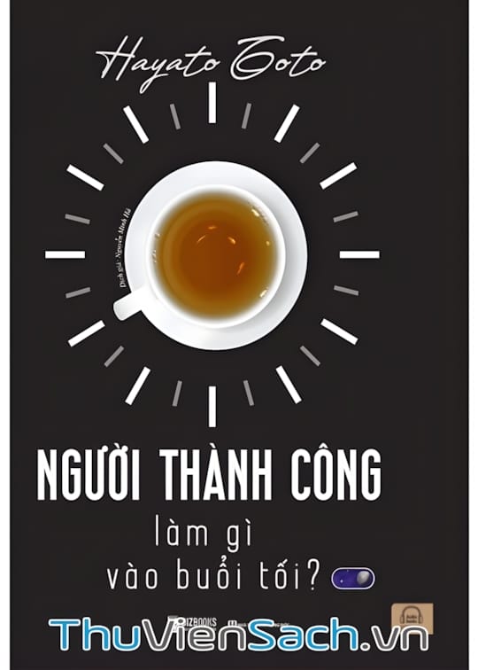 Ảnh bìa sách Người Thành Công Làm Gì Vào Buổi Tối
