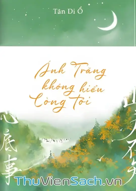 Ảnh bìa sách Ánh Trăng Không Hiểu Lòng Tôi