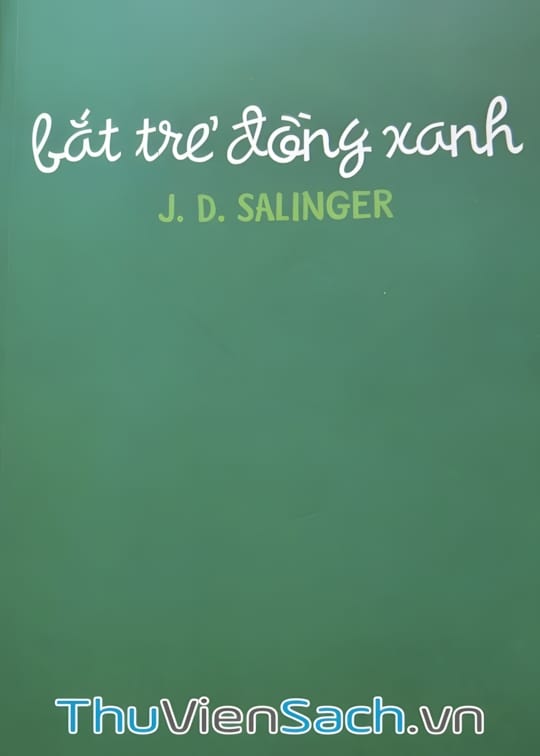 Ảnh bìa sách Bắt Trẻ Đồng Xanh